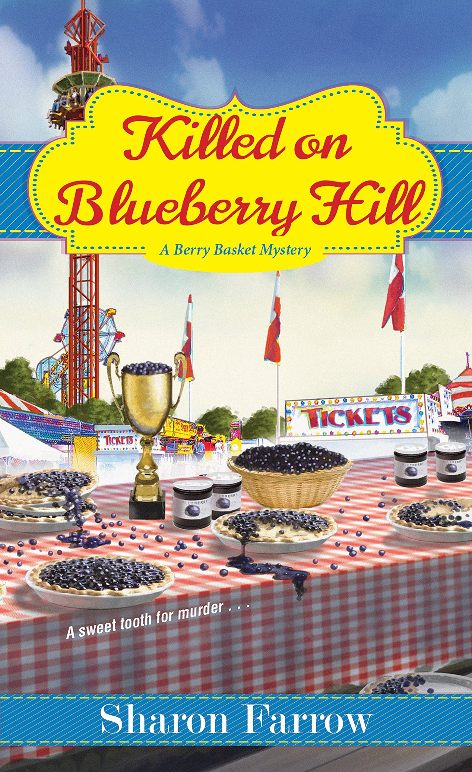 Killed on Blueberry Hill [Book]
