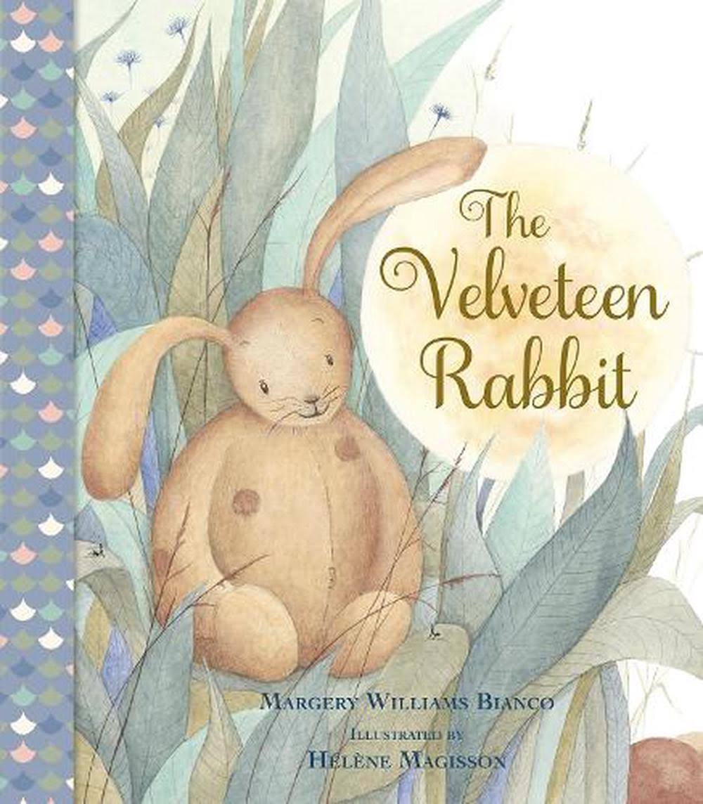 The Velveteen Rabbit [Book]