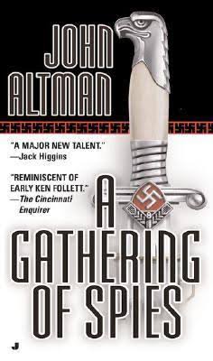 A Gathering of Spies [Book]