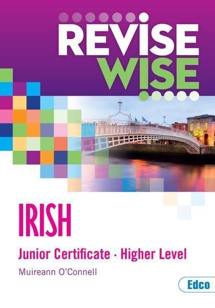 Revise Wise (Irish Junior Cert Higher Level) - Muireann O Connell