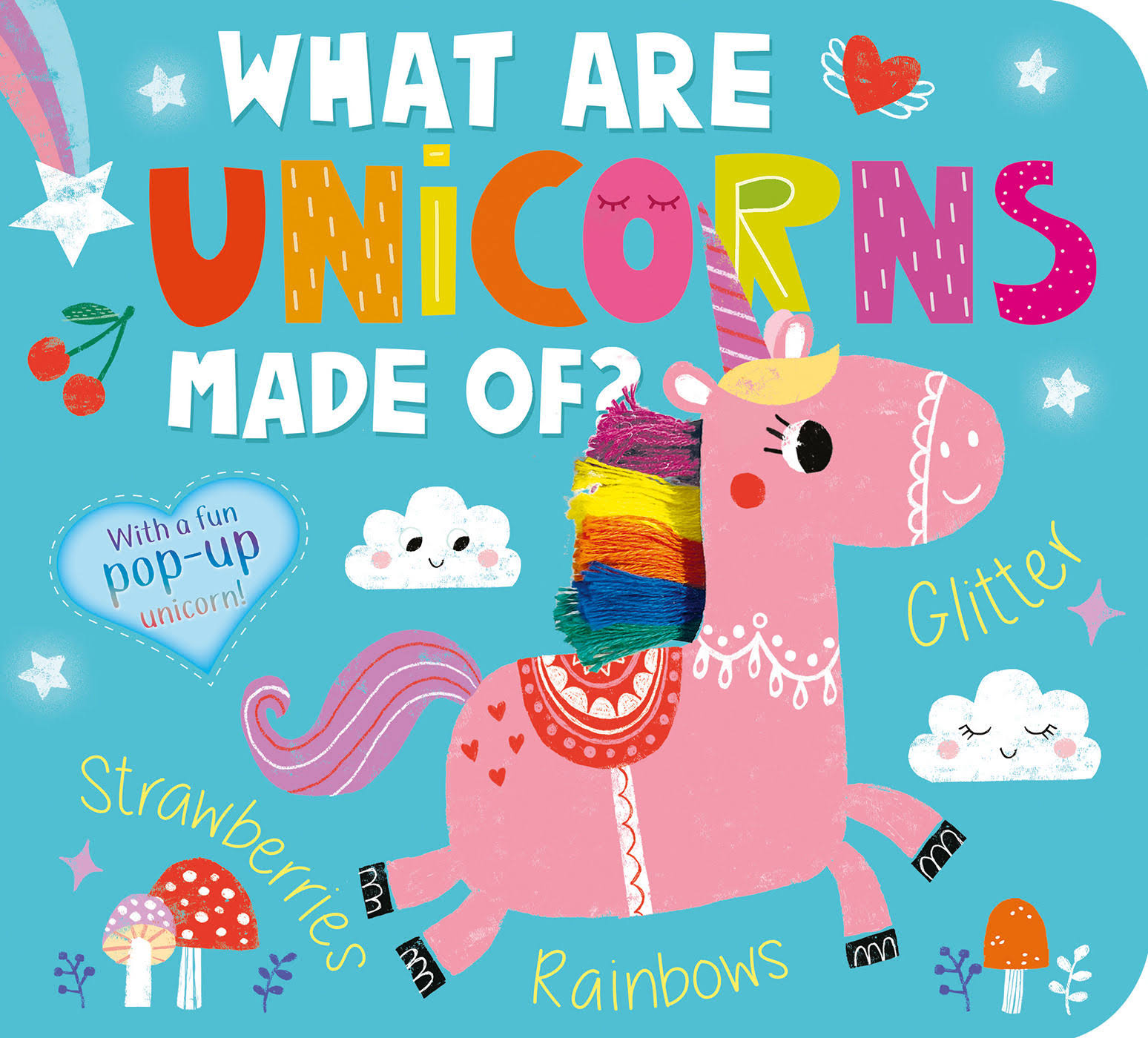 What Are Unicorns Made Of? [Book]