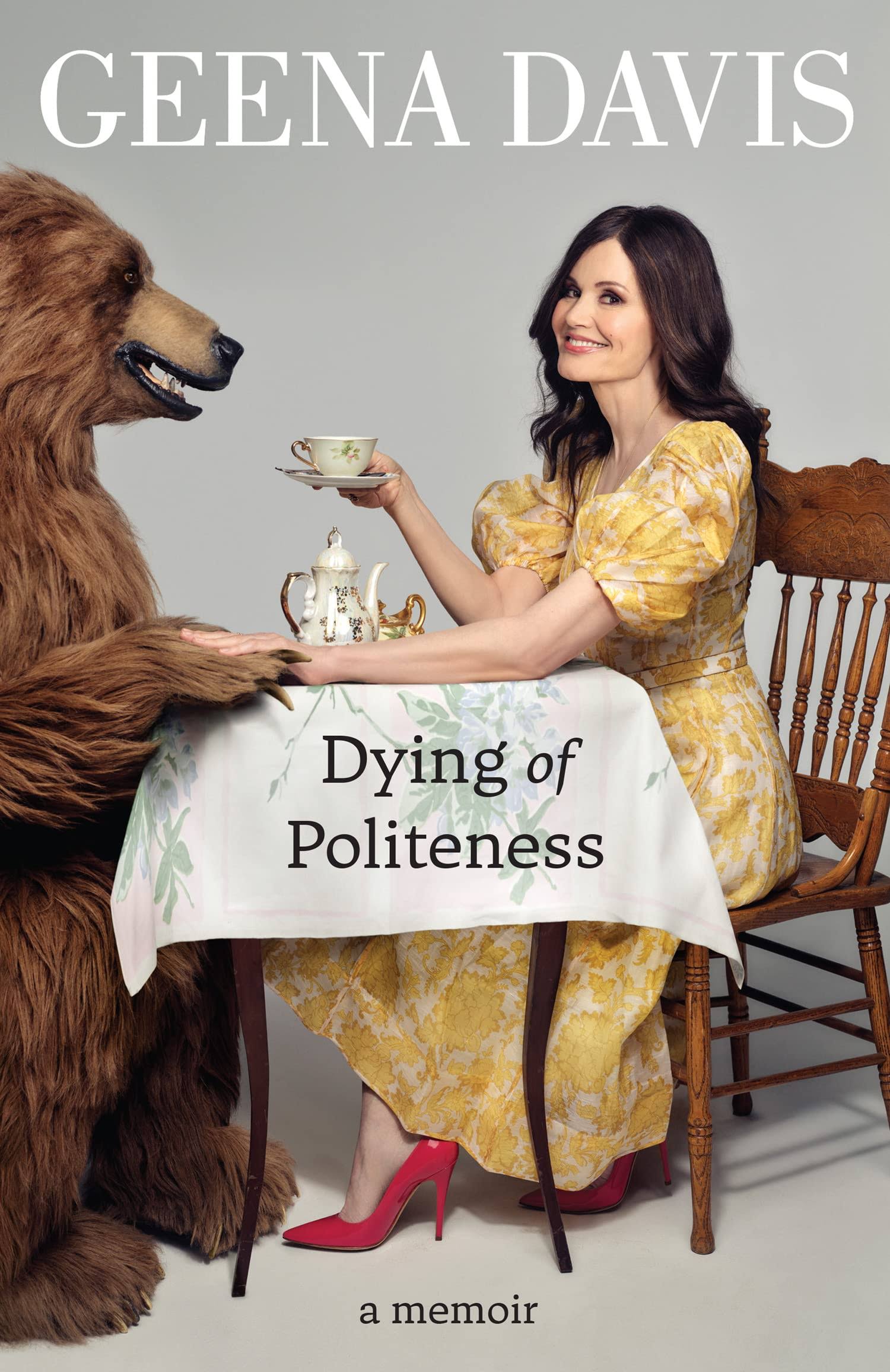 Dying of Politeness: A Memoir [Book]