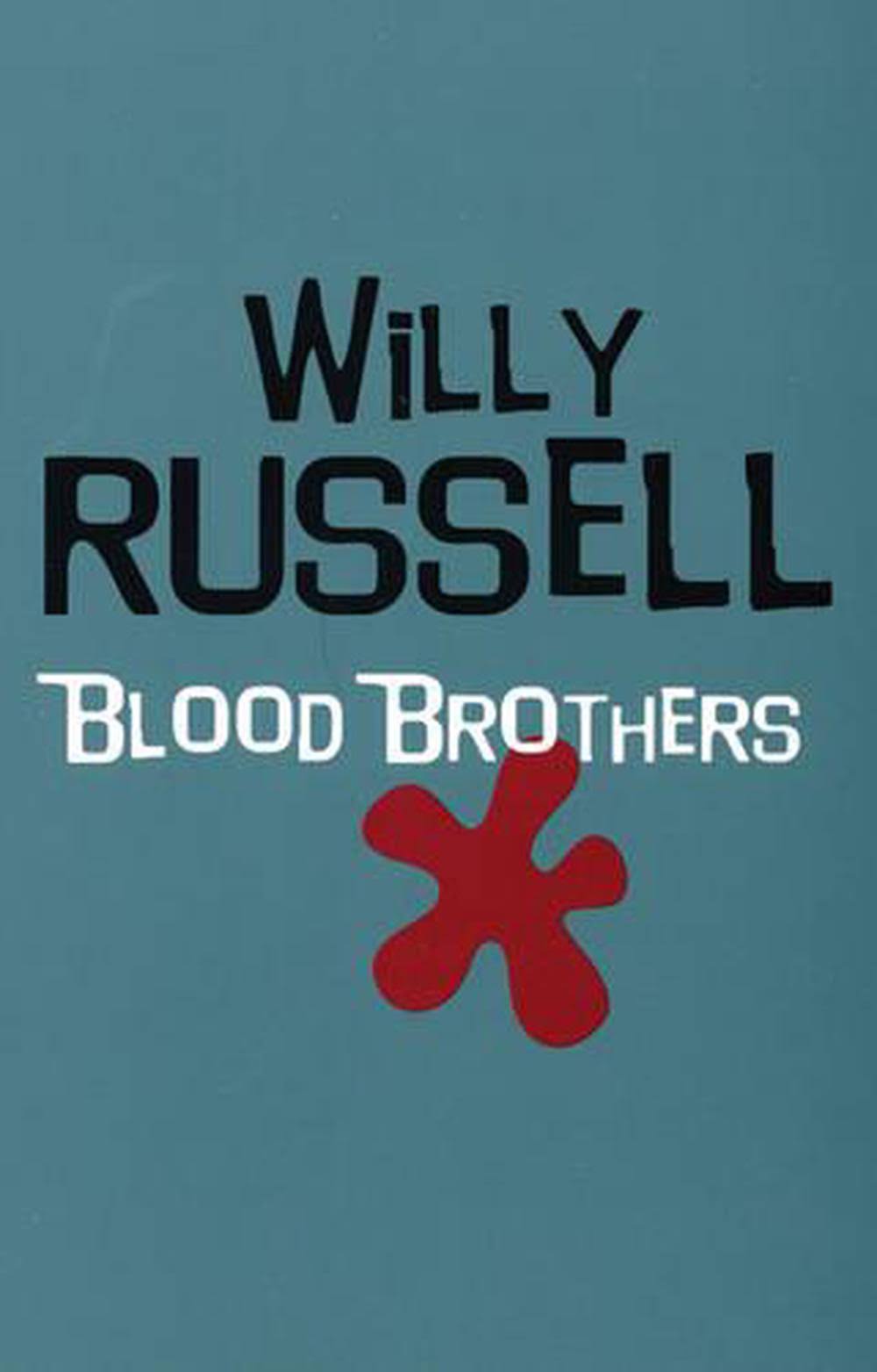 Blood Brothers [Book]