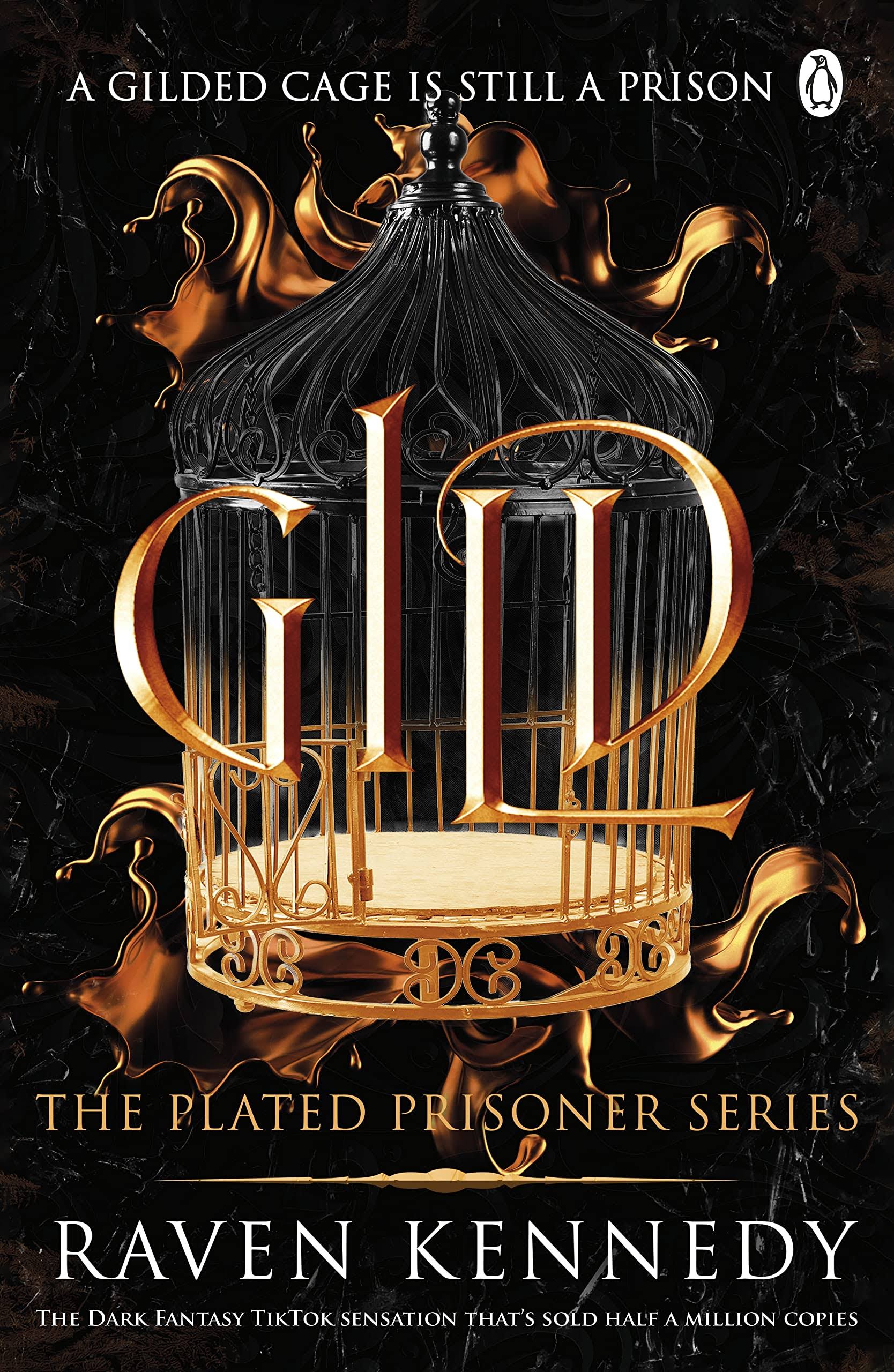 Gild (The Plated Prisoner Series 1) by Raven Kennedy