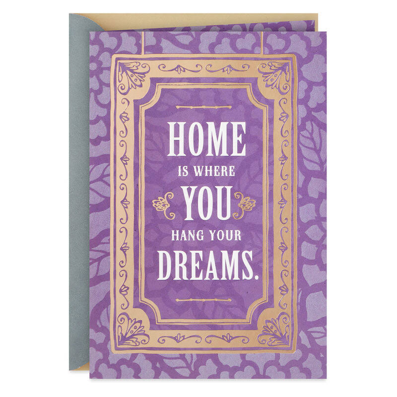 Where You Hang Your Dreams New Home Congratulations Card