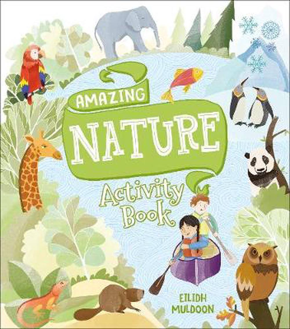 Amazing Nature Activity Book [Book]