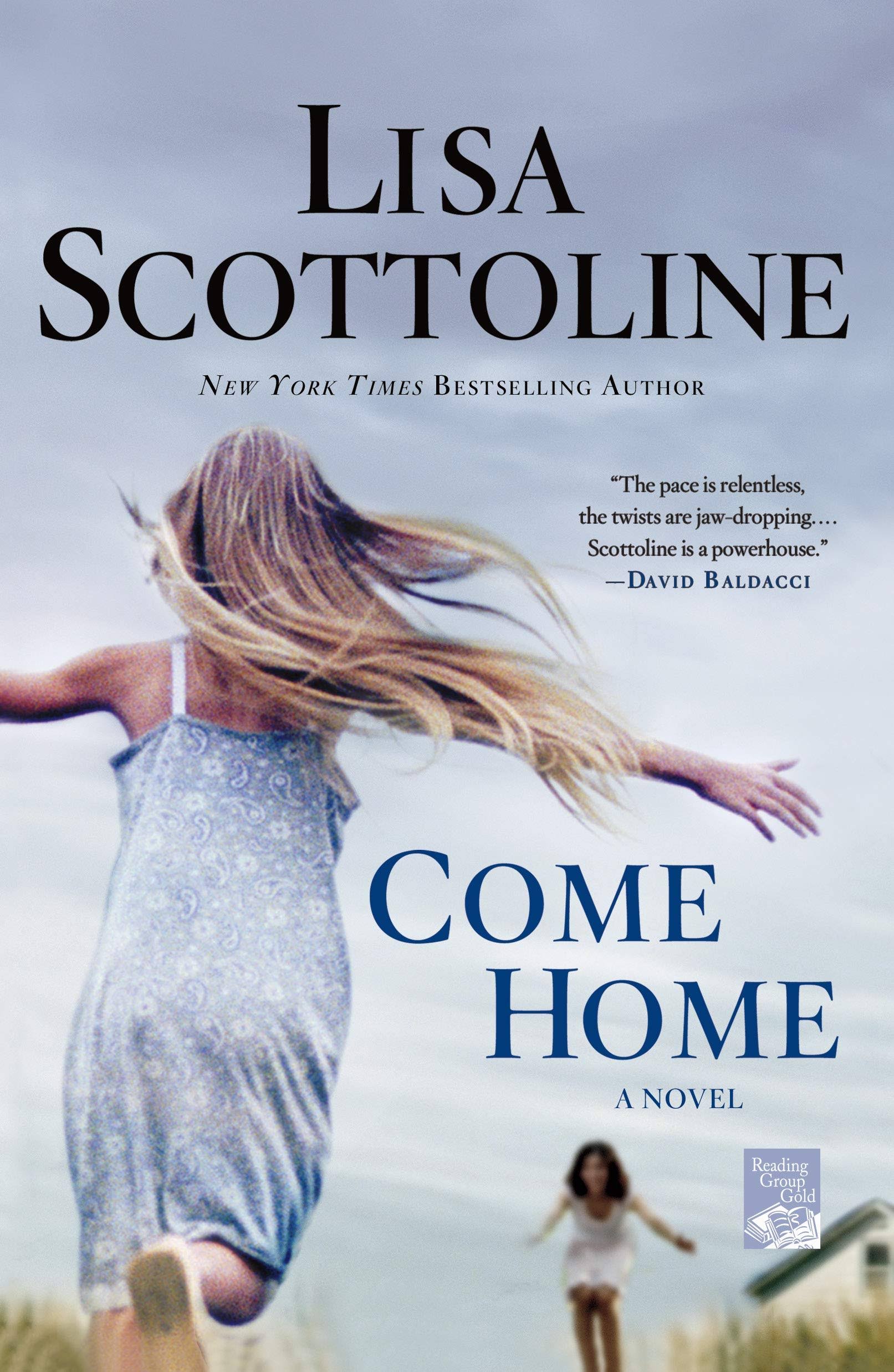 Come Home: A Novel [Book]