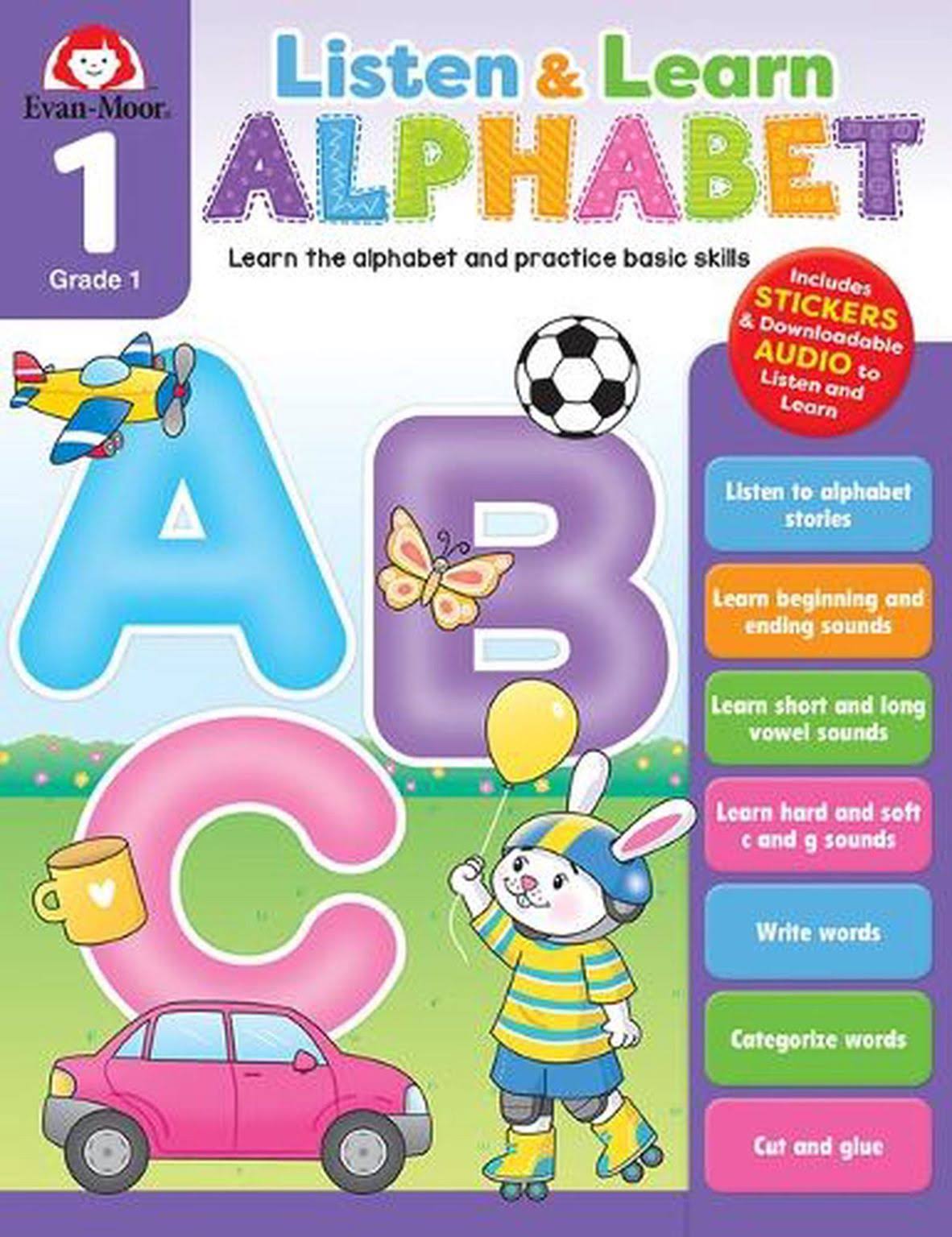 Listen and Learn: Alphabet, Grade 1 Workbook by Evan-Moor Corporation