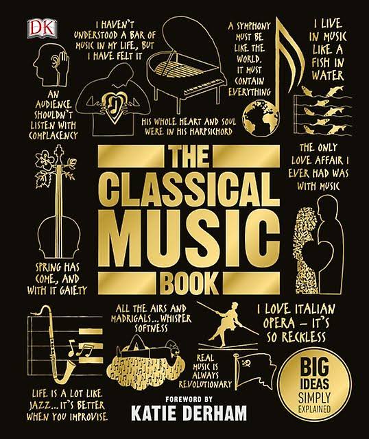 The Classical Music Book By DK