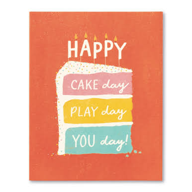 Greeting Cards | Happy Cake Day, Play Day, You Day! | Compendium