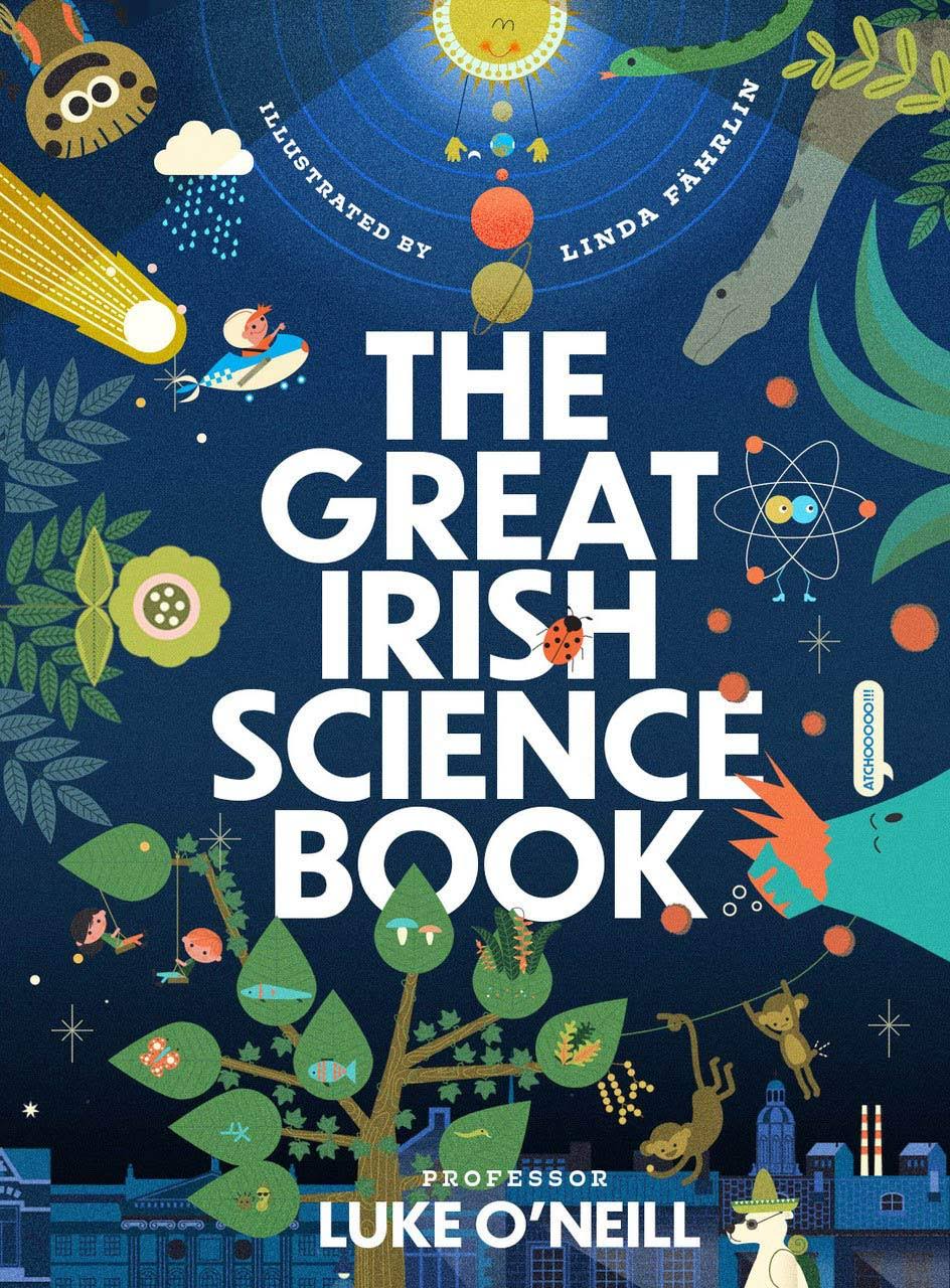 The Great Irish Science Book - Luke O'Neill