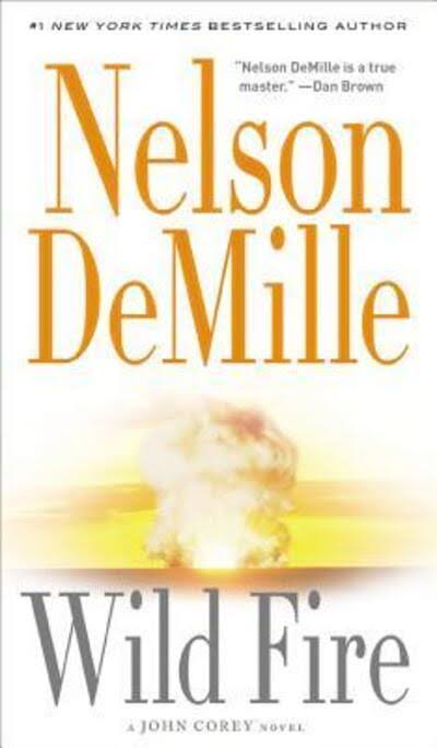 Wild Fire (A John Corey Novel) - Nelson DeMille
