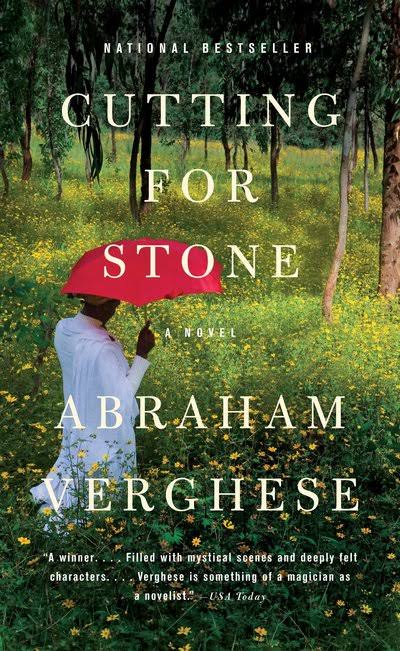 Cutting for Stone: A Novel [Book]