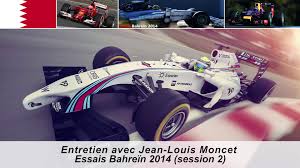 Entretien avec Jean-Louis Moncet sur les essais F1 ...