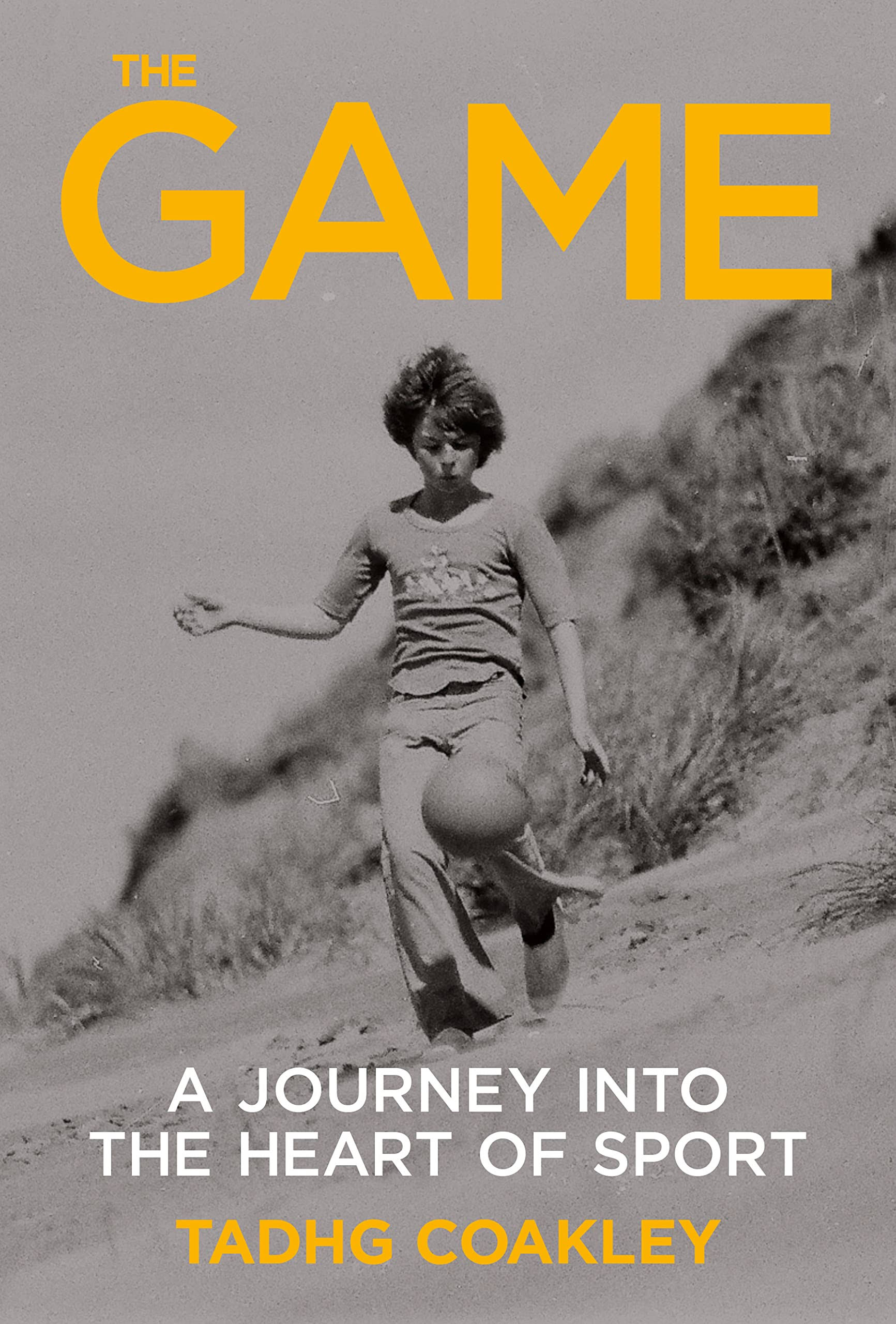 The Game: A Lifetime Inside and Outside the White Lines [Book]