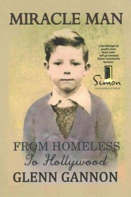 Miracle Man: From Homeless to Hollywood [Book]
