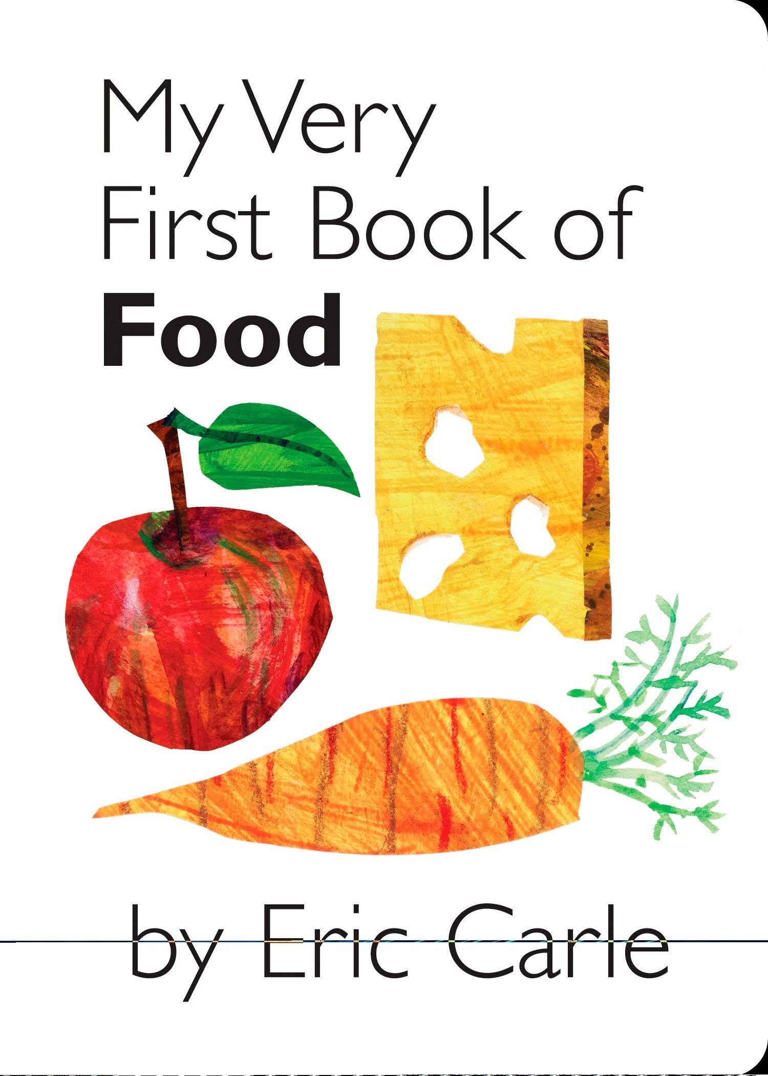My Very First Book of Food [Book]