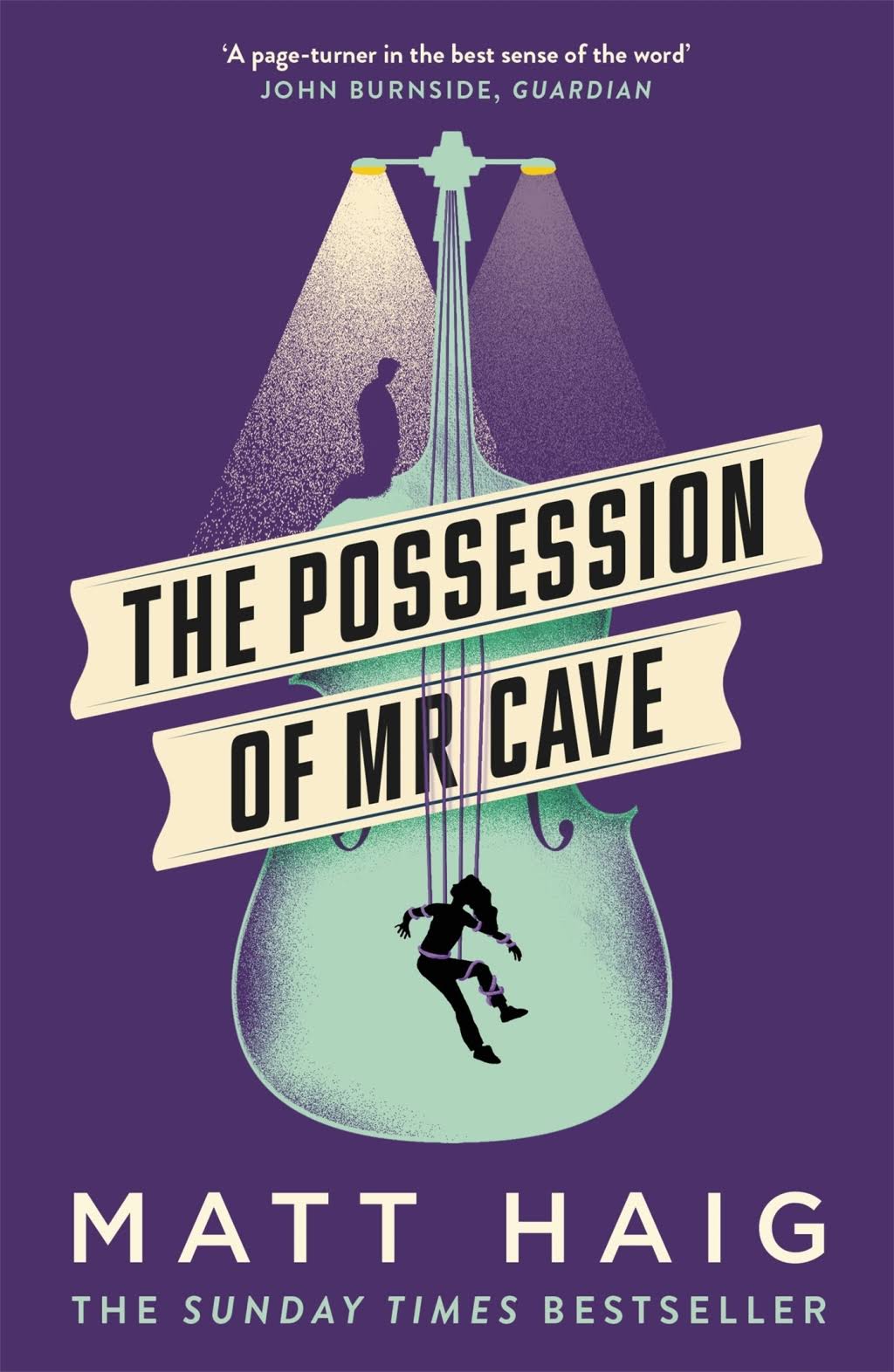The Possession of Mr Cave | Matt Haig