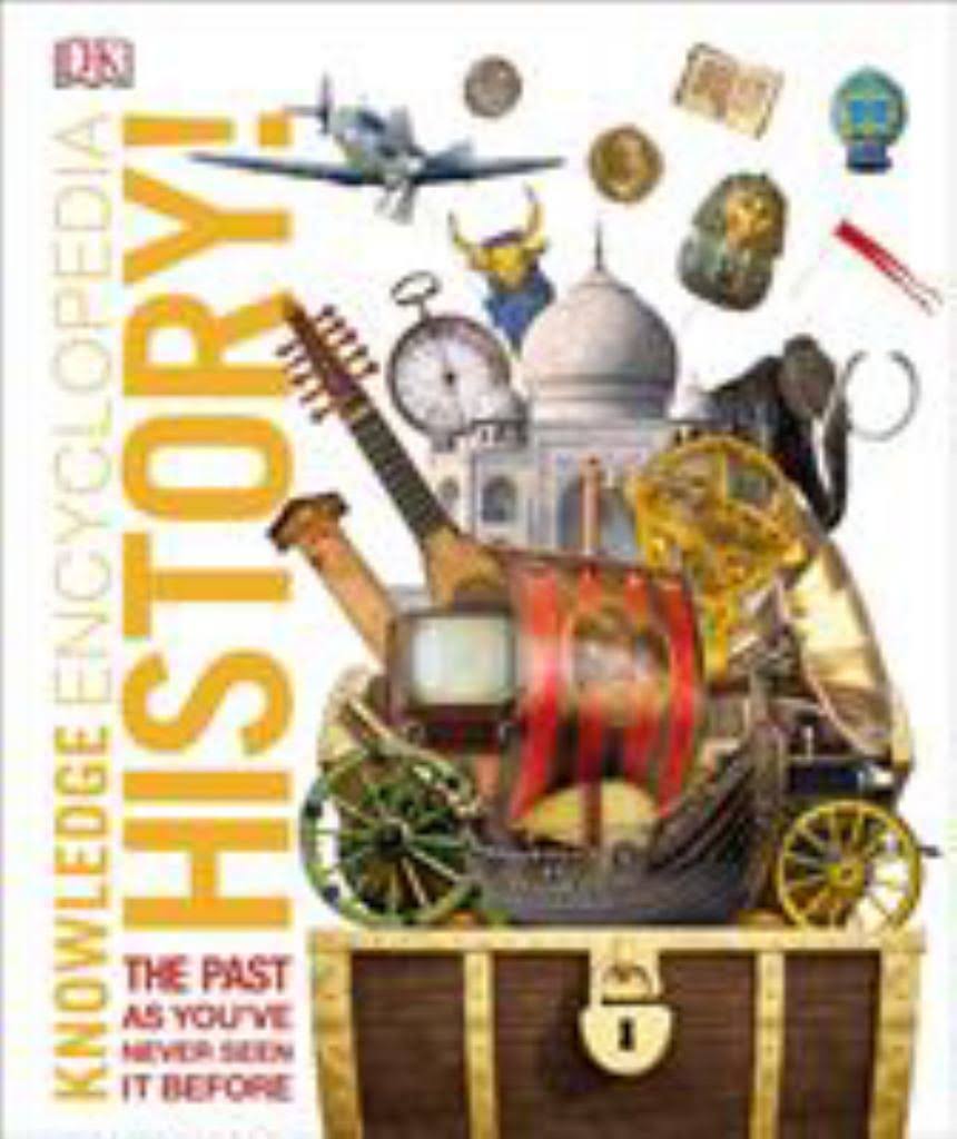 Knowledge Encyclopedia History! By DK