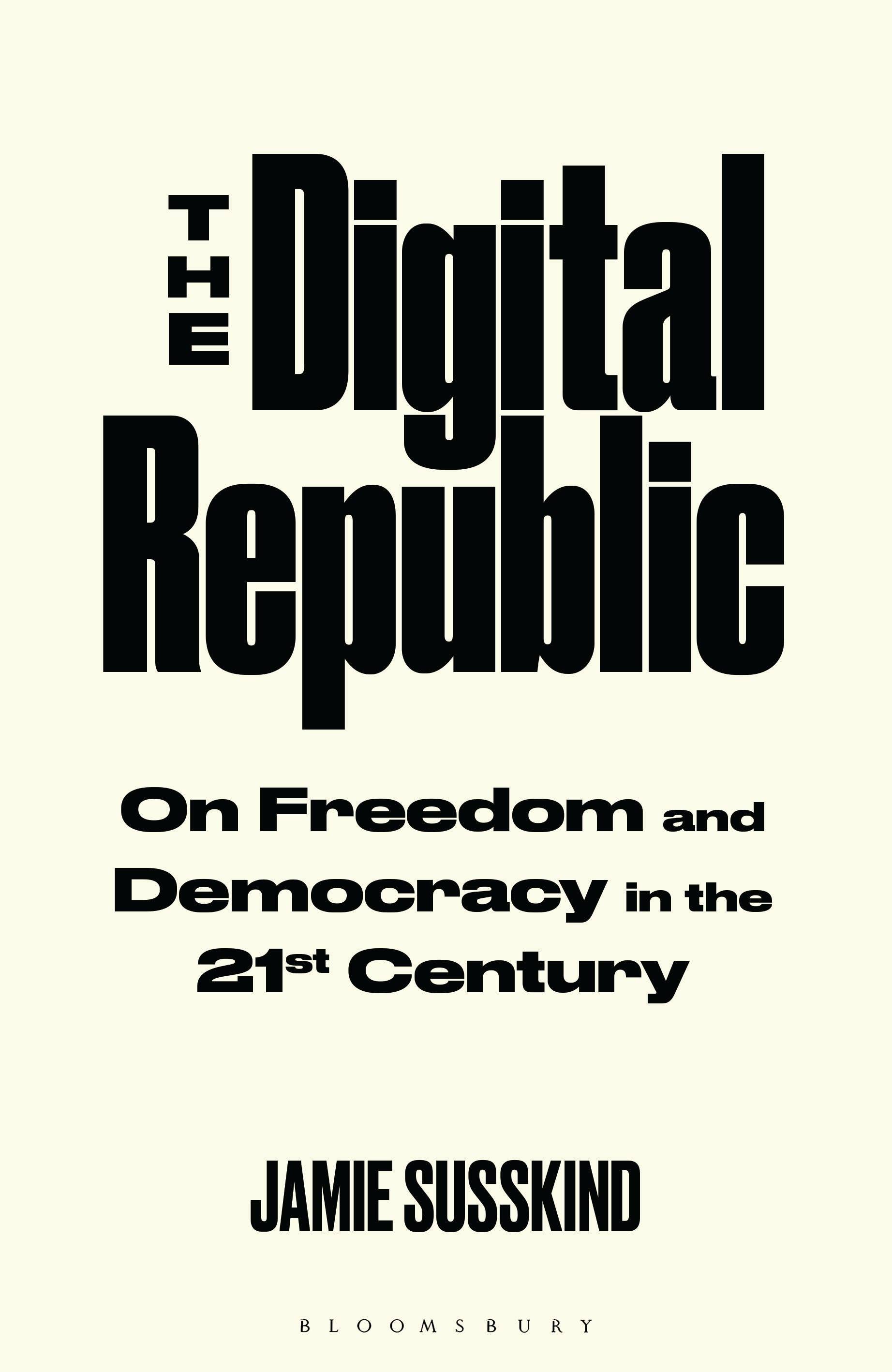 The Digital Republic by Jamie Susskind