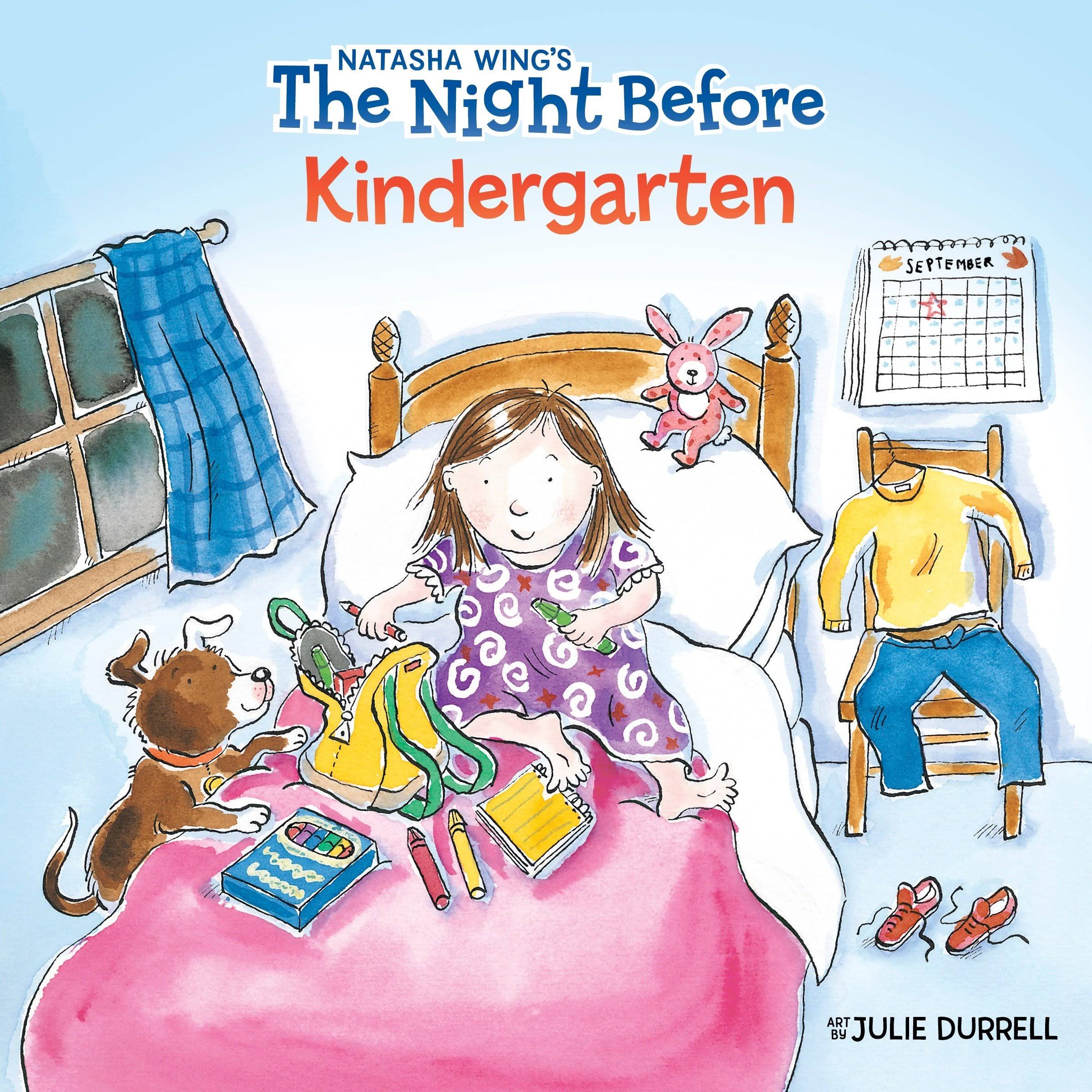 The Night Before Kindergarten [Book]
