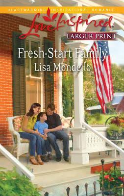 Fresh-Start Family (Love Inspired Large Print) by Lisa Mondello - Used (Good) - 0373815085 by Harlequin Enterprises ULC | Thriftbooks.com