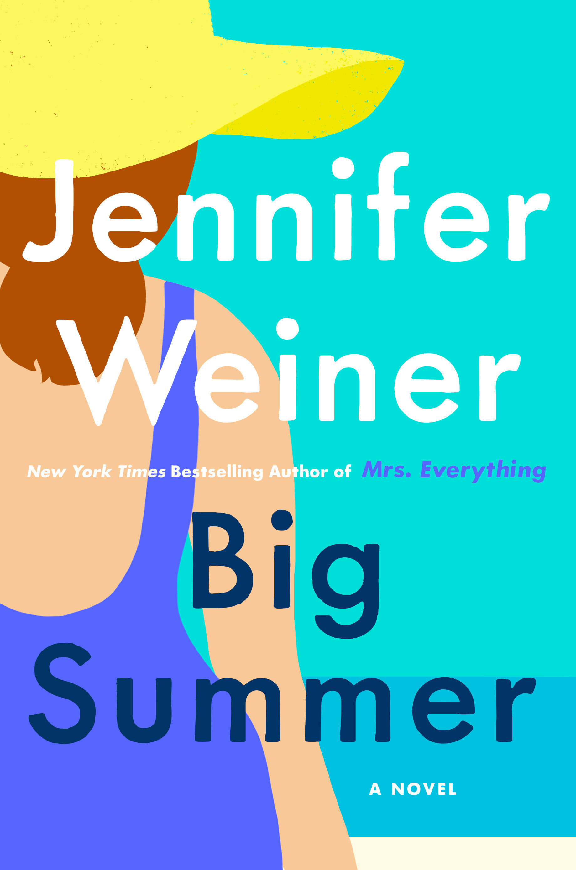 Big Summer: A Novel [Book]