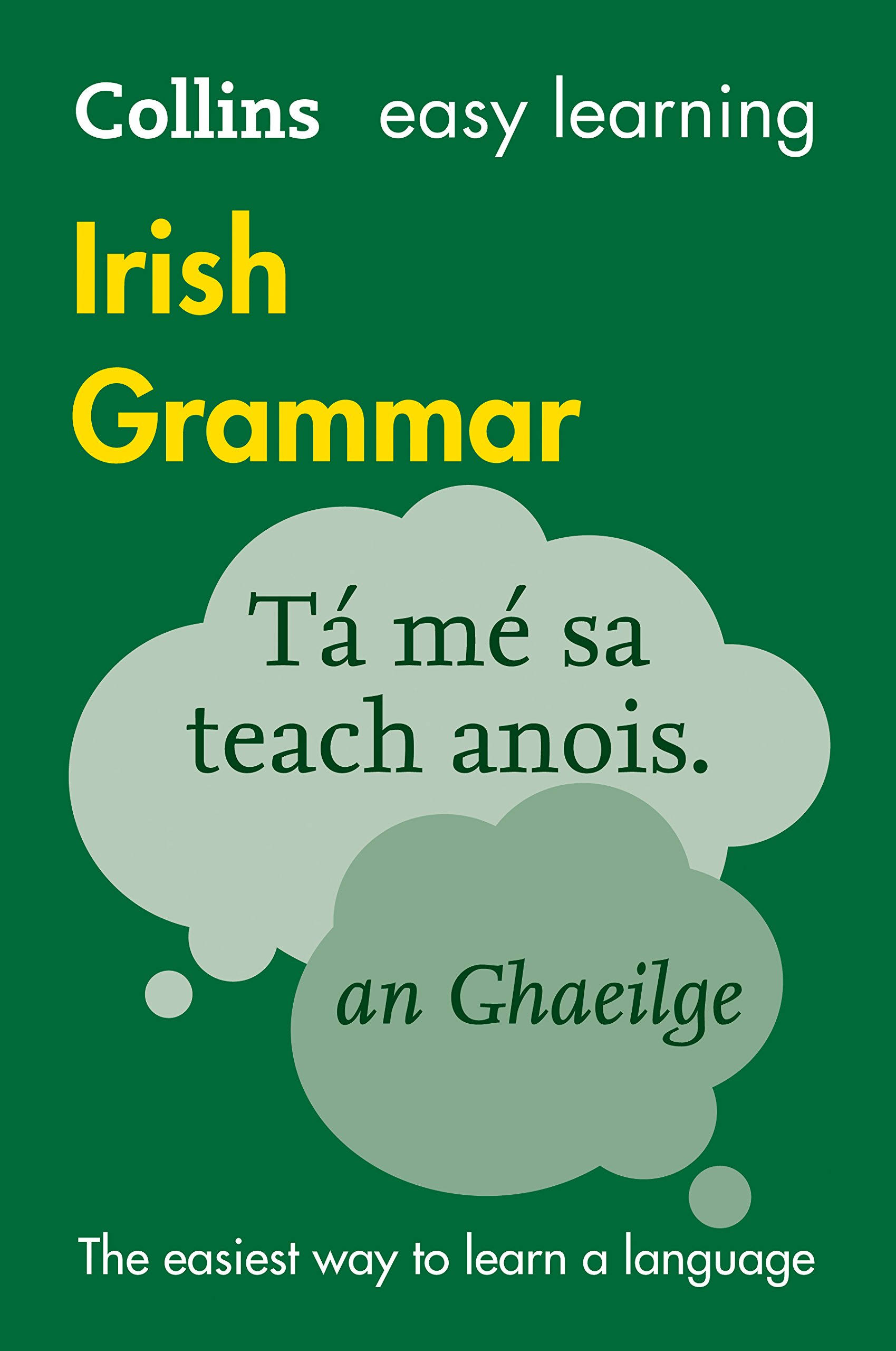 Collins Easy Learning Irish Grammar By Collins Dictionaries