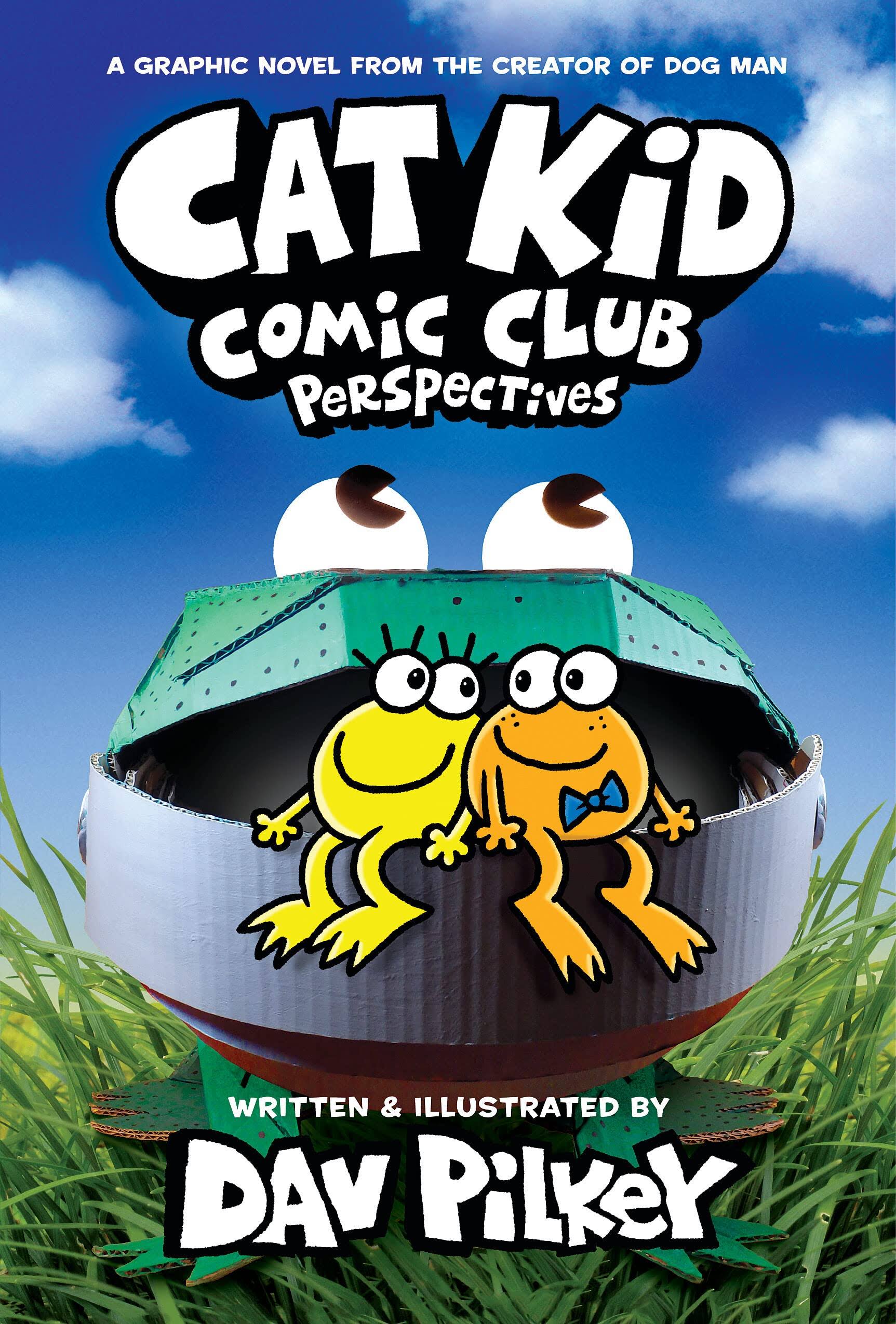Cat Kid Comic Club Perspectives: A Graphic Novel (Cat Kid Comic Club #2) from the Creator of Dog Man [Book]
