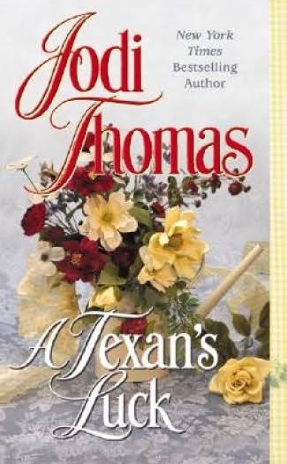 A Texan's Luck [Book]