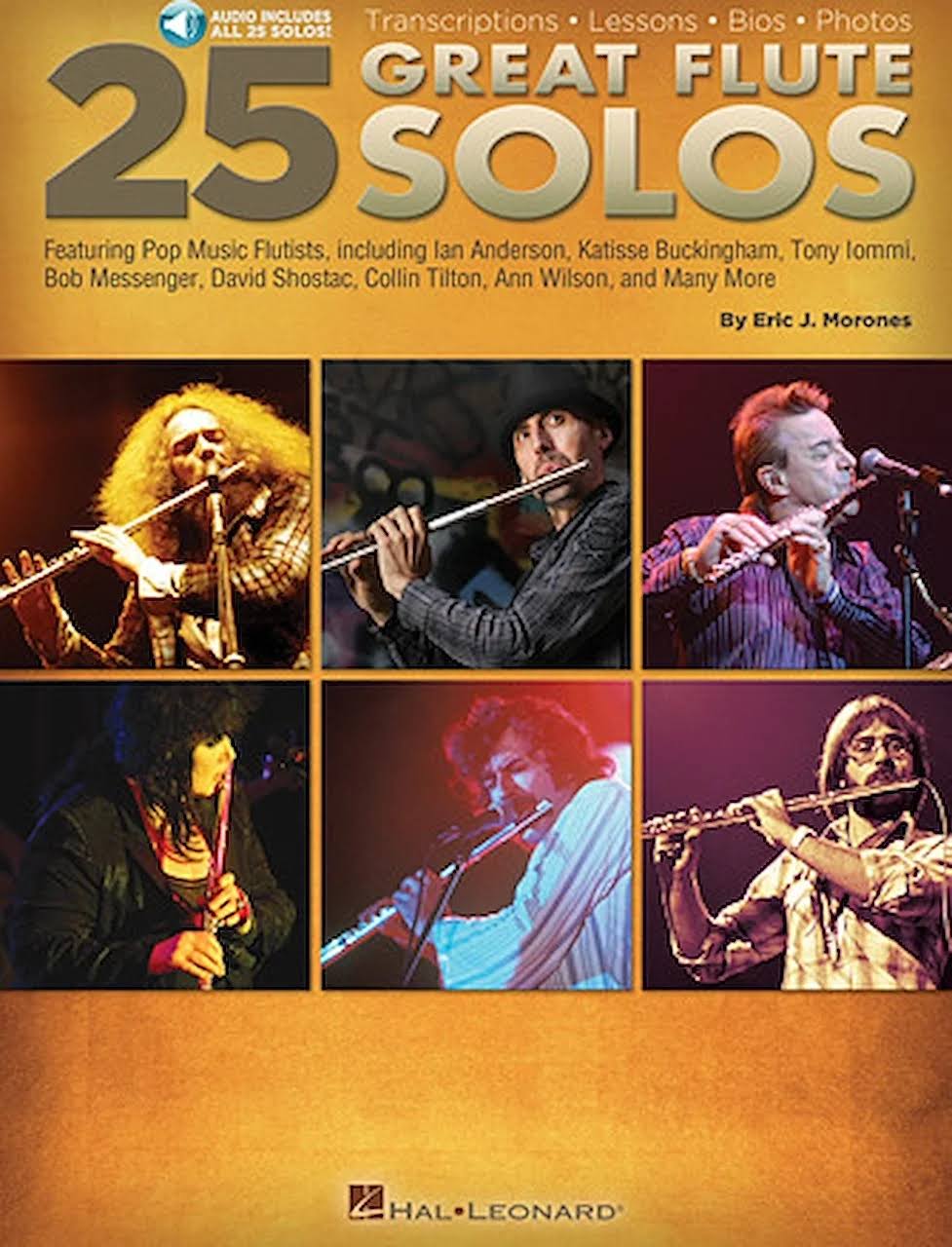 Eric J Morones: 25 Great Flute Solos - Hal Leonard