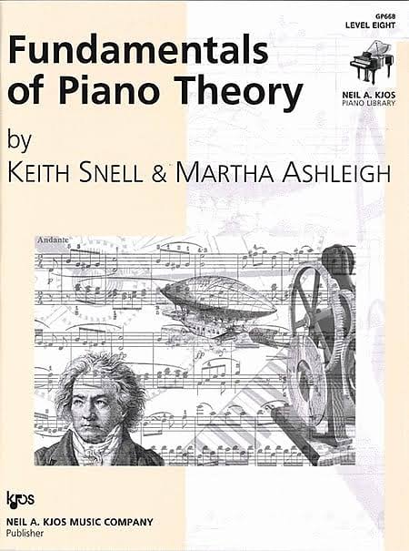 Fundamentals Of Piano Theory - Keith Snell & Martha Ashleigh