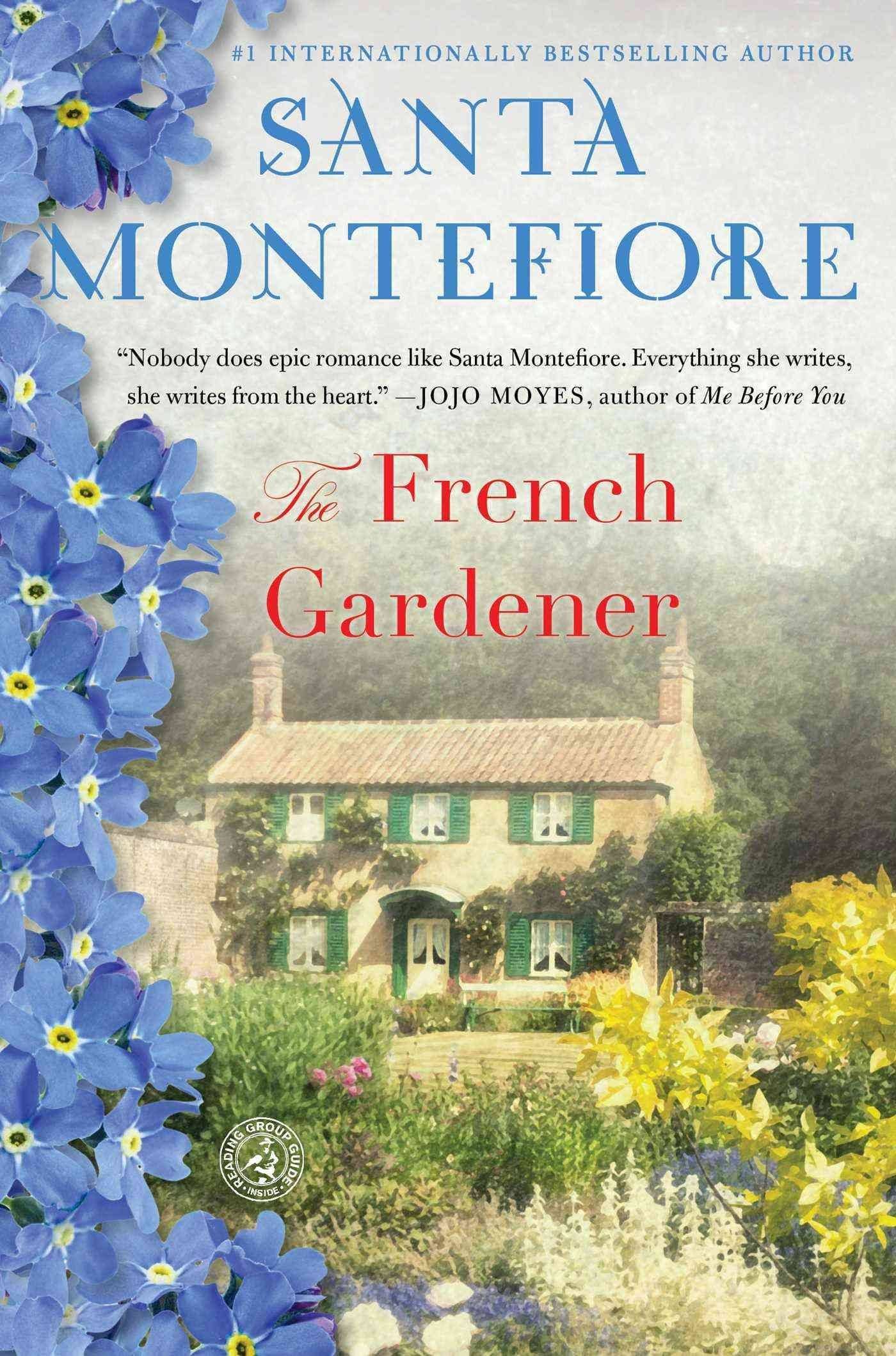 The French Gardener: A Novel [Book]