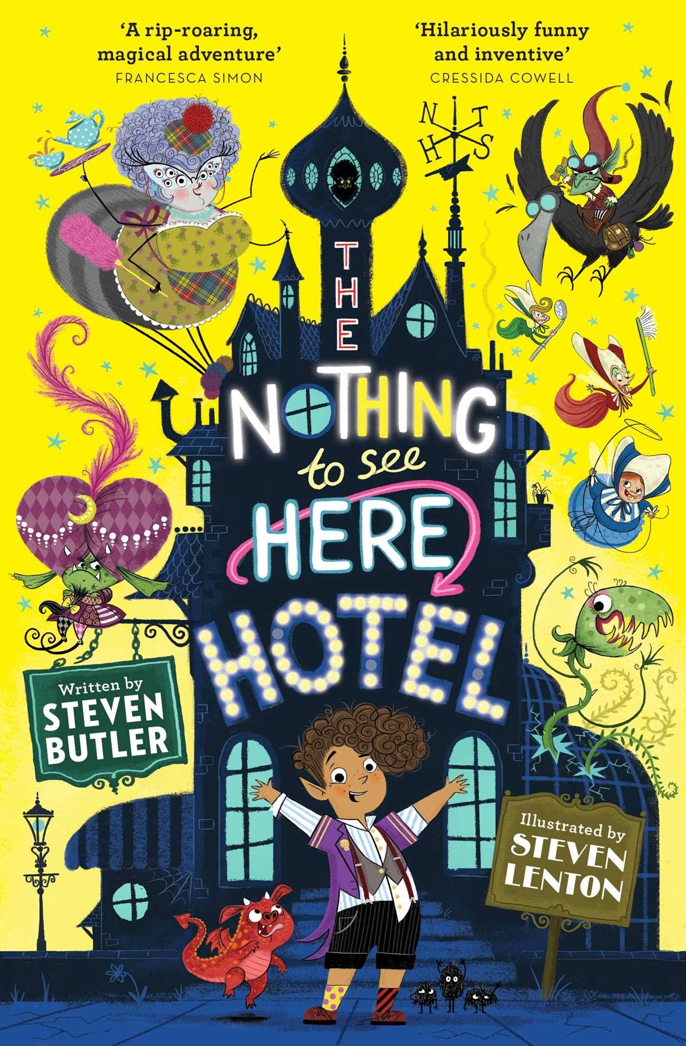 The Nothing to See Here Hotel [Book]