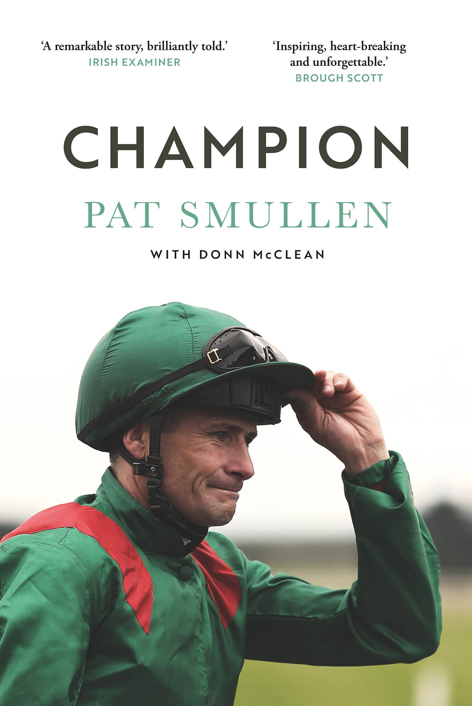 Champion by Pat Smullen