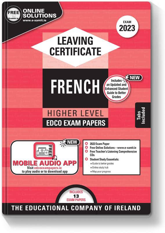 French Higher Level Leaving Certificate Examination Papers