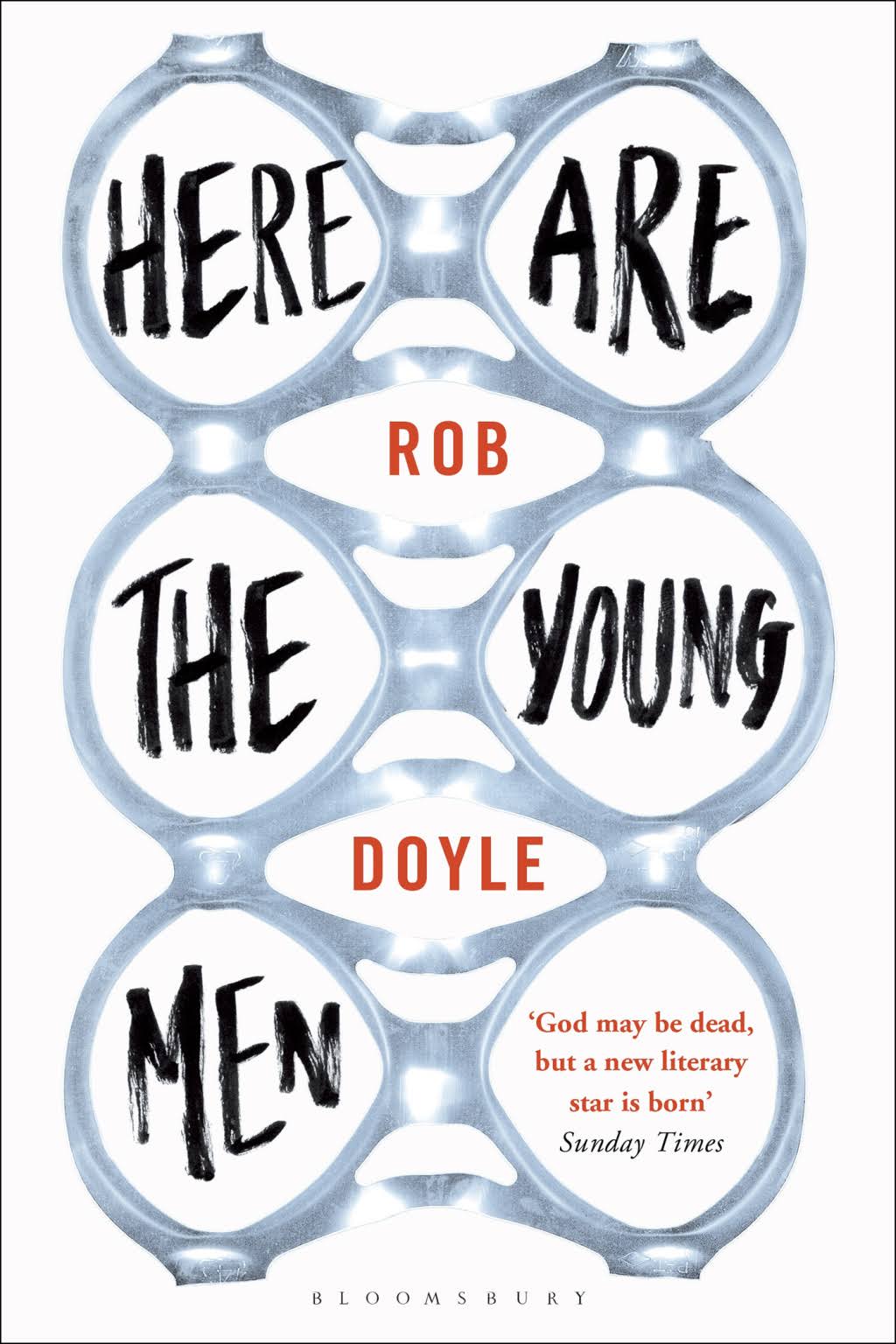 Here are the Young Men - Rob Doyle