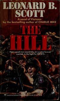 The Hill by Leonard B Scott