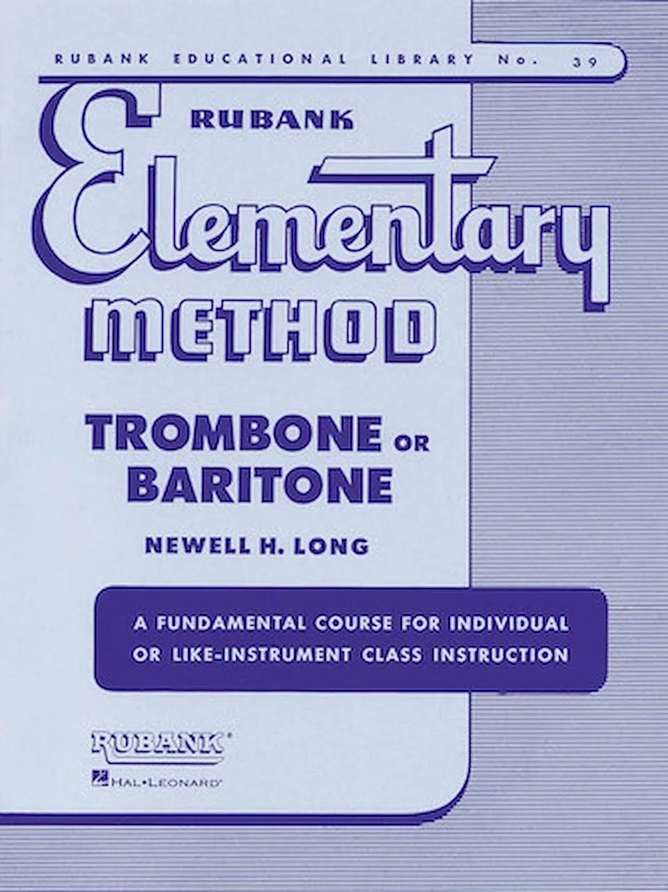 Hal Leonard Rubank Elementary Method: Trombone Baritone