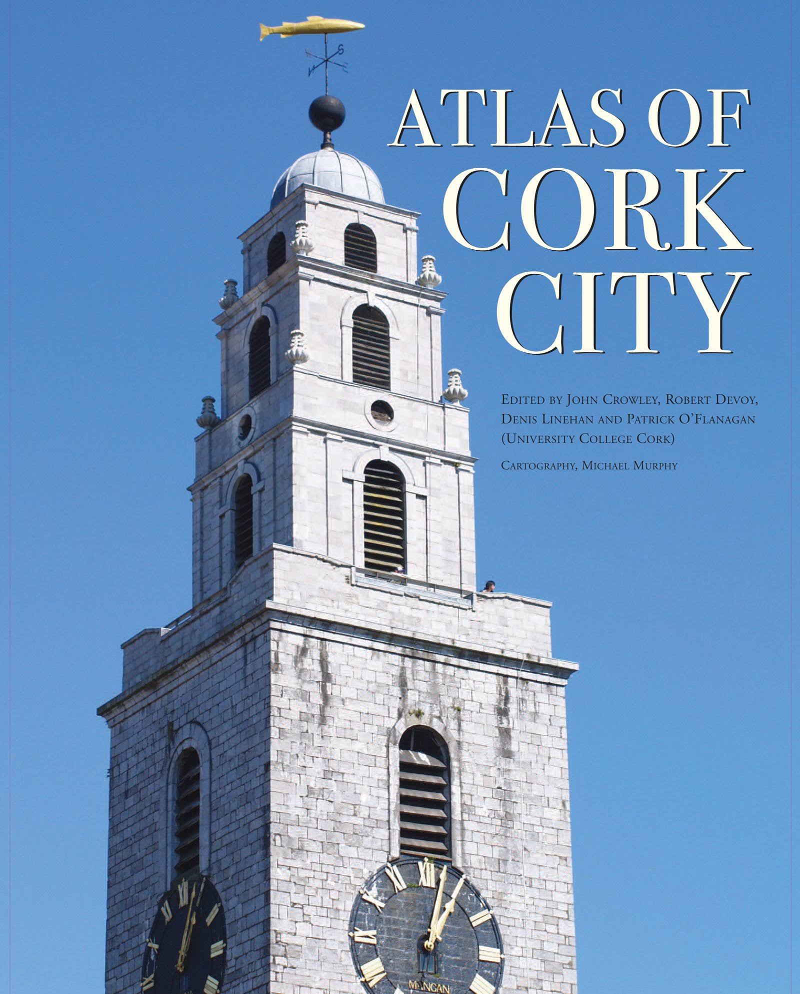 Atlas of Cork City [Book]