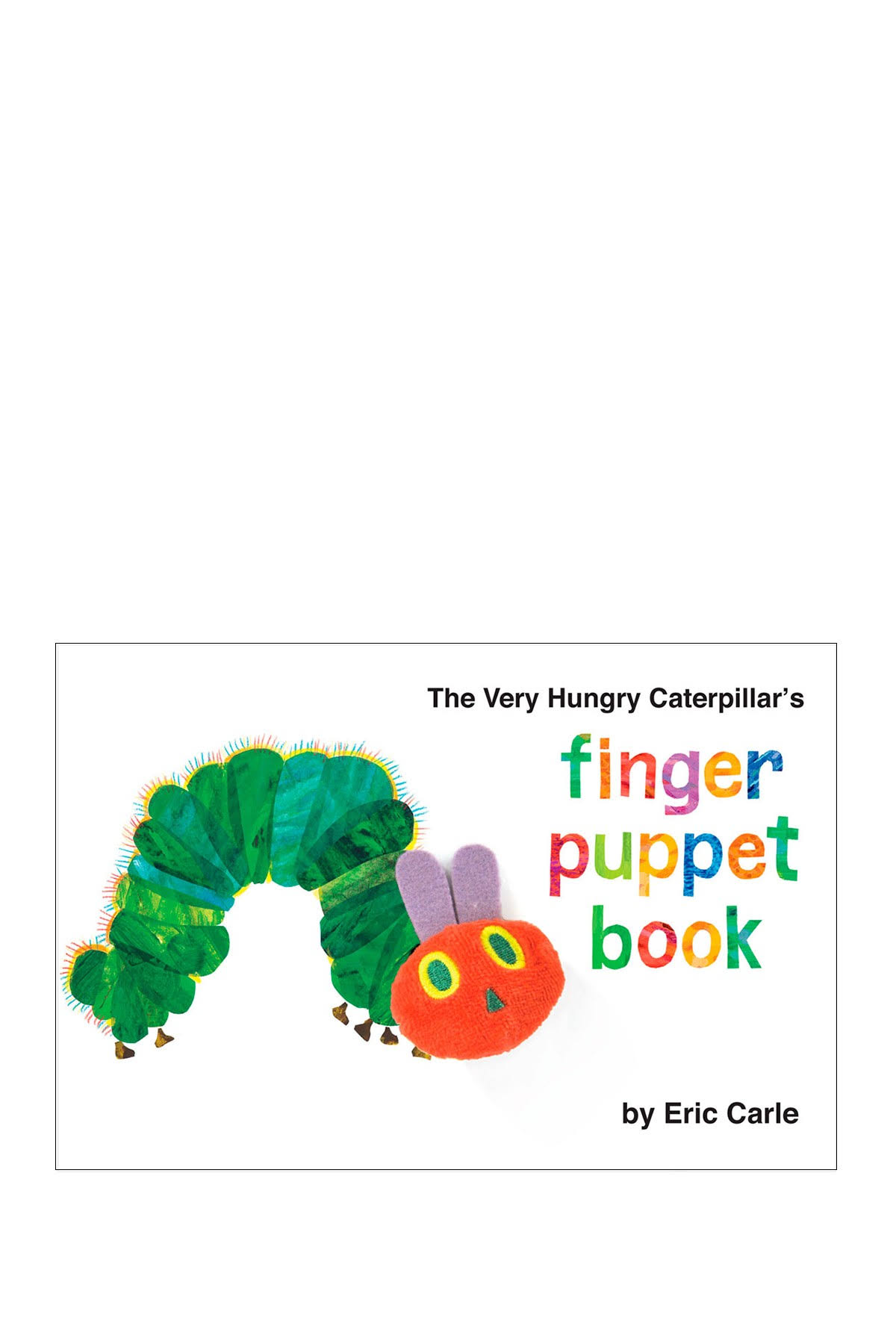 The Very Hungry Caterpillar's Finger Puppet Book [Book]