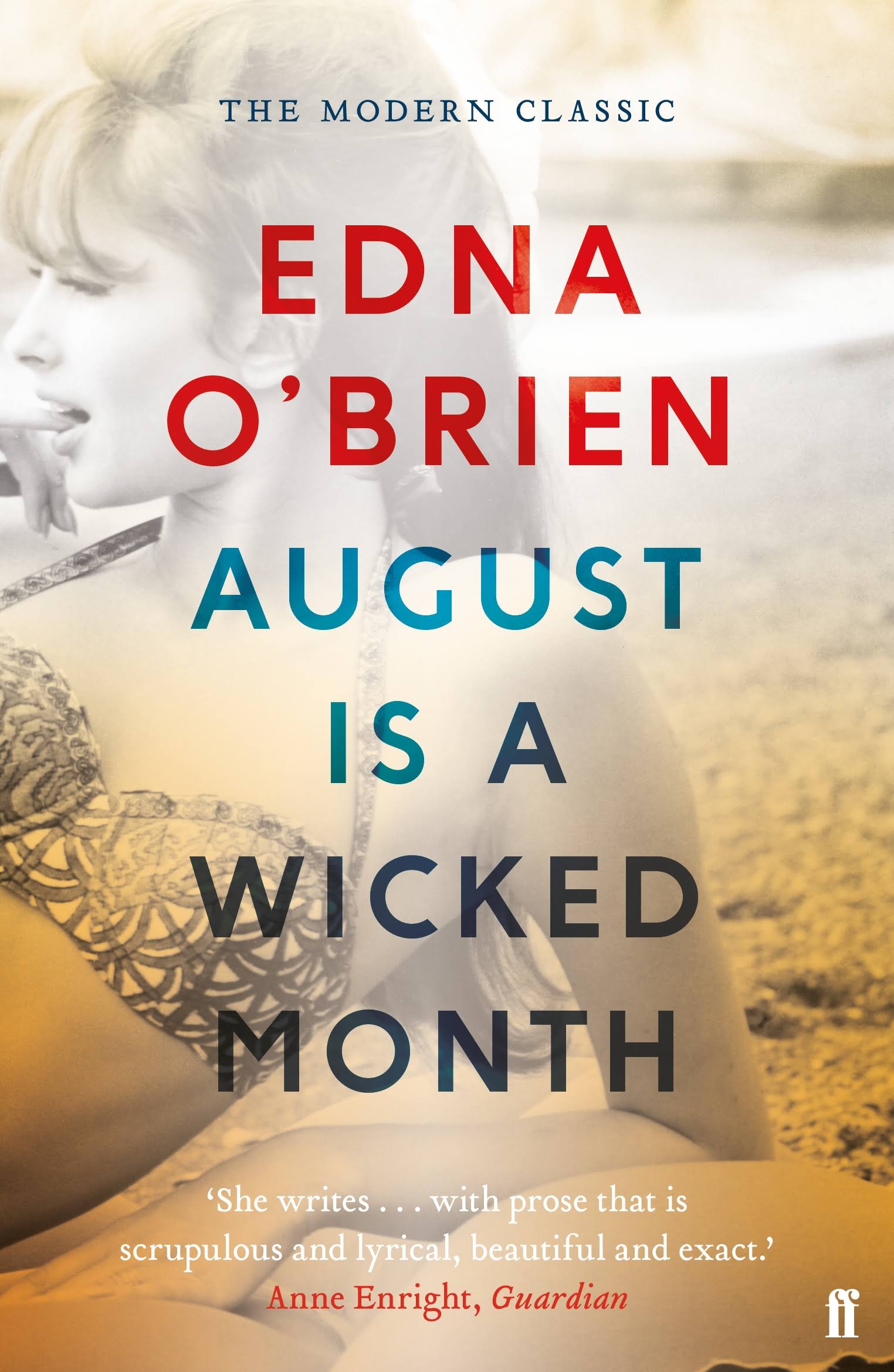 August is a Wicked Month - Edna O'Brien