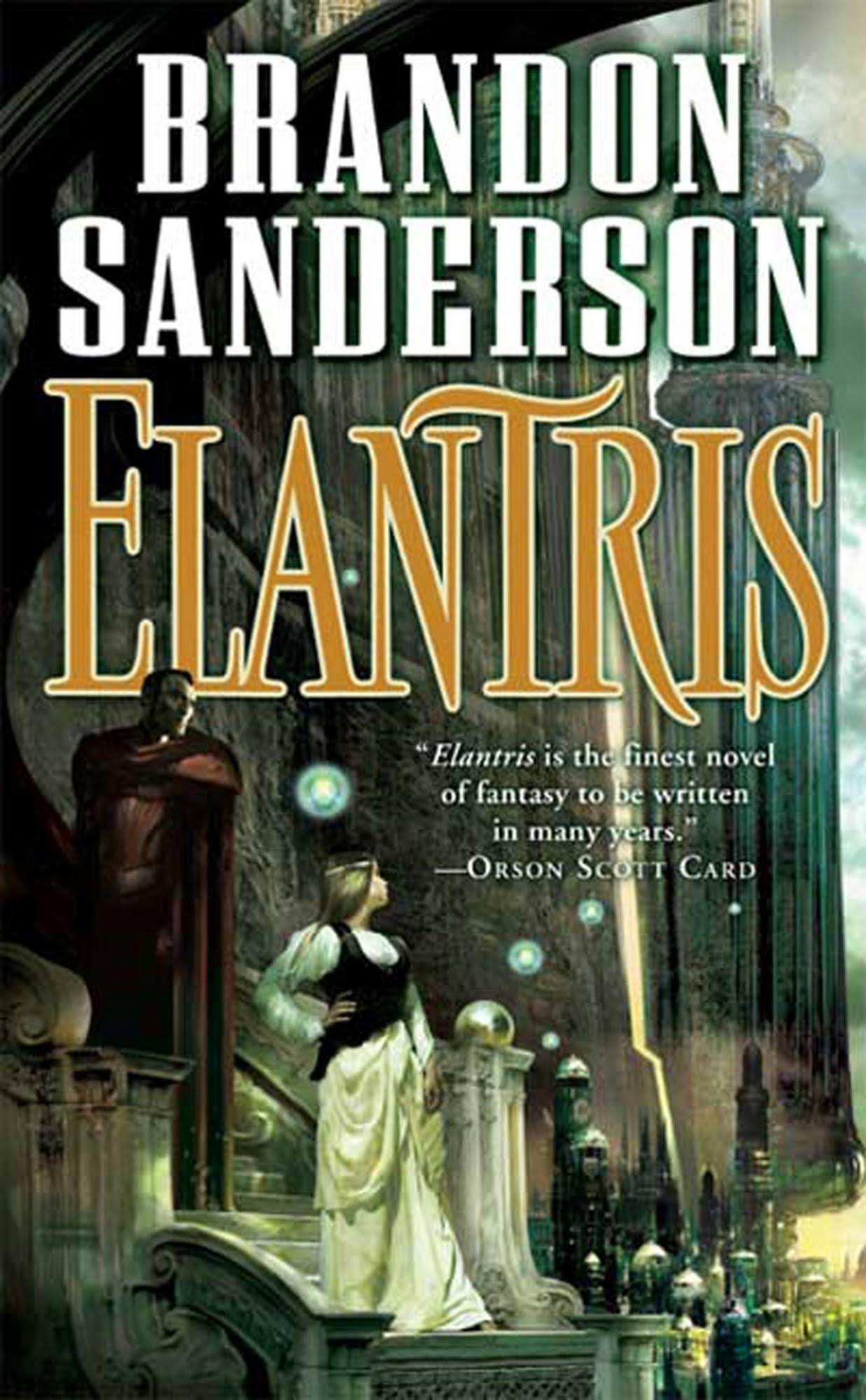 Elantris: Tenth Anniversary Author's Definitive Edition [Book]