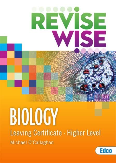 REVISE WISE L/C BIOLOGY HIGHER