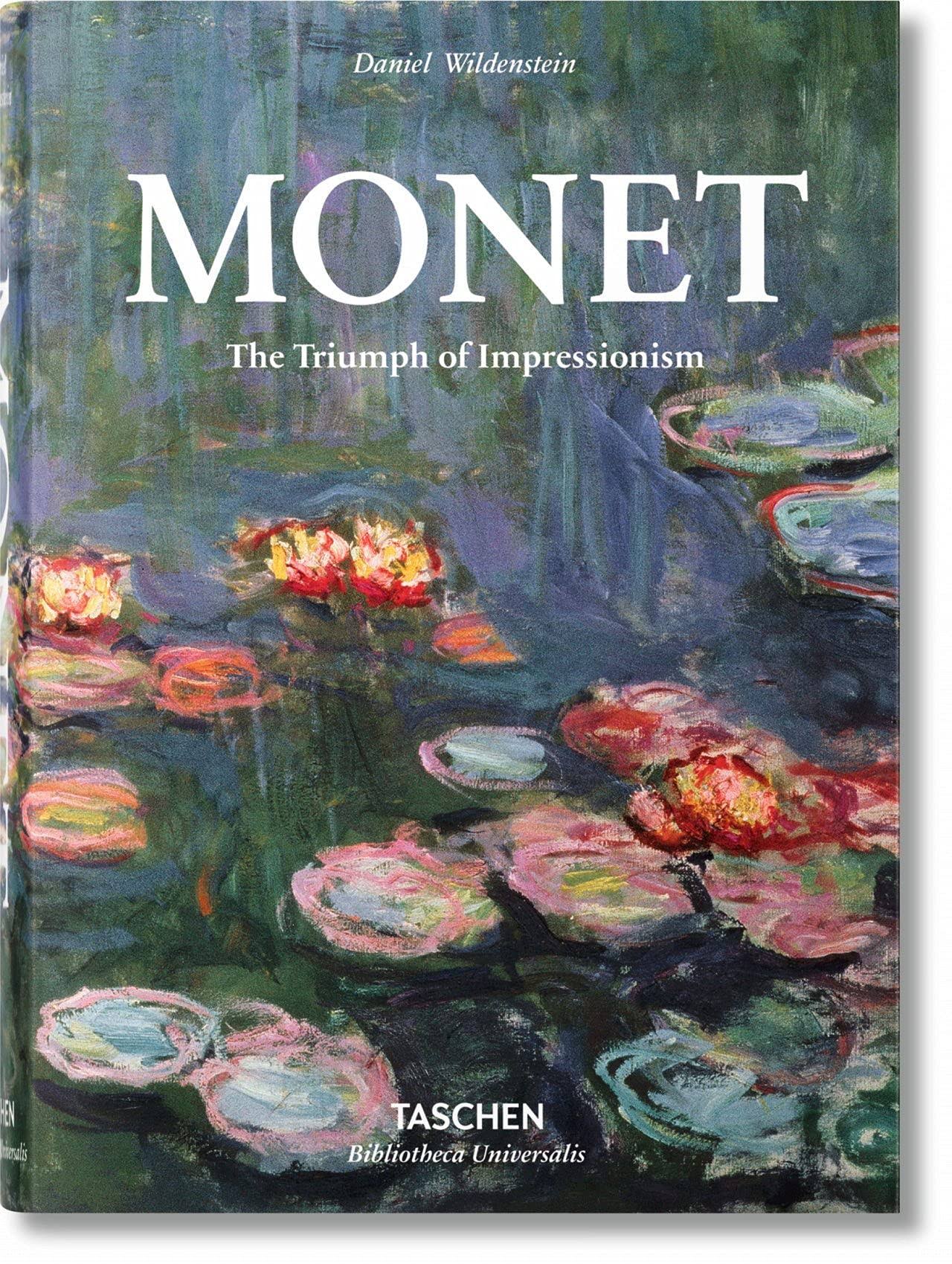Monet Or the Triumph of Impressionism [Book]