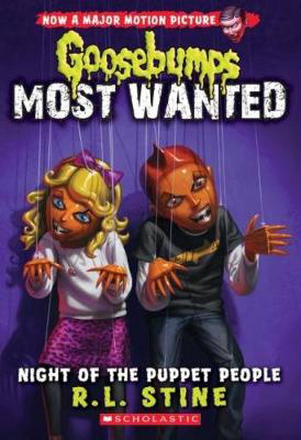 Goosebumps Most Wanted: Night Of The Puppet People - R. L. Stine