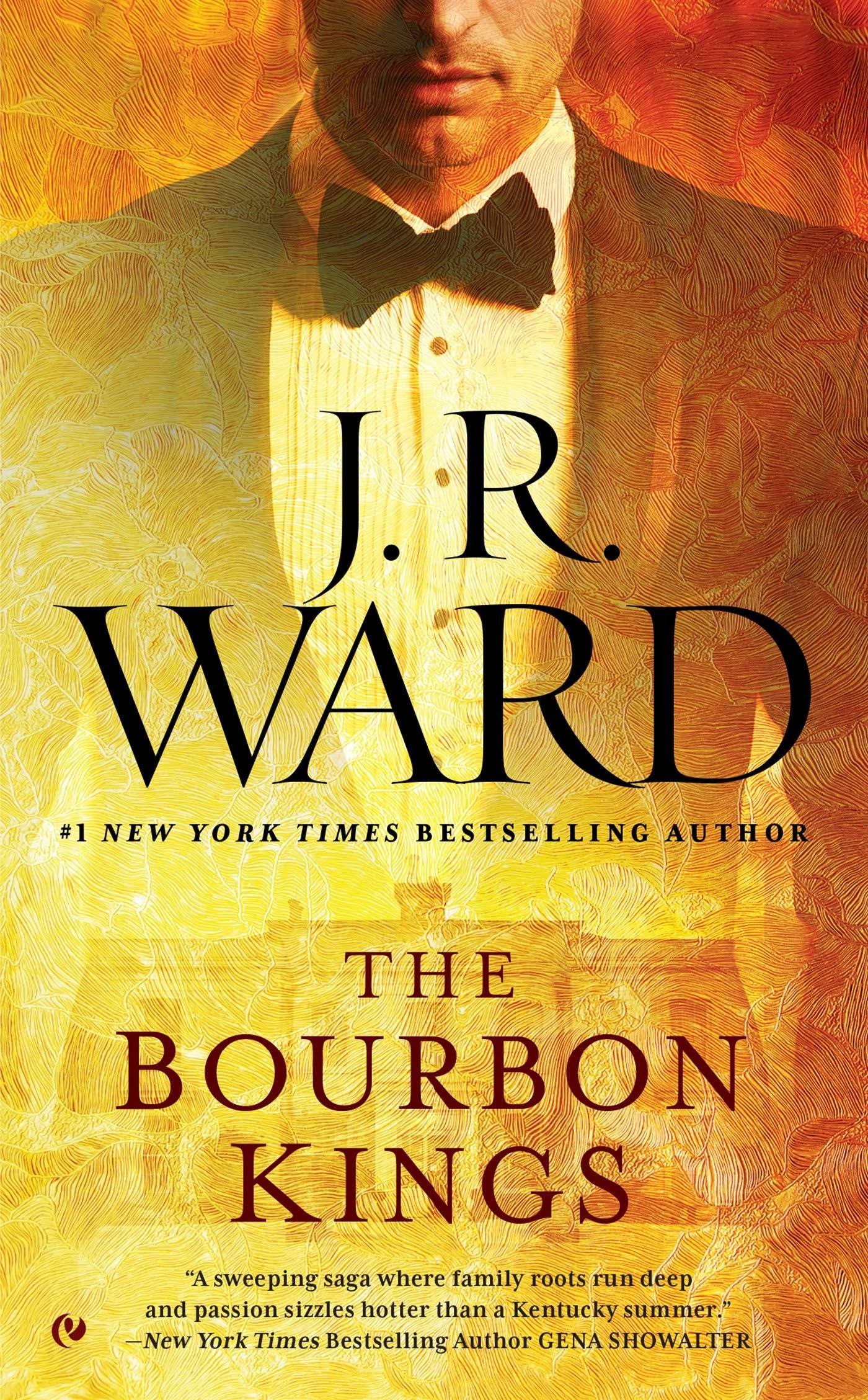 The Bourbon Kings - J.R. Ward