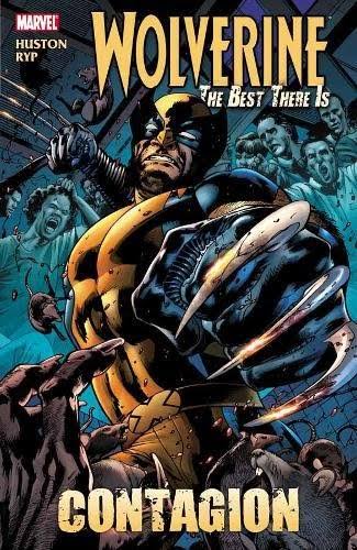 Wolverine, The Best There Is: Contagion (2011) - Marvel Comics