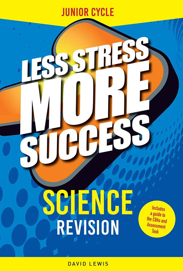 Less Stress More Success - Junior Cycle - Science