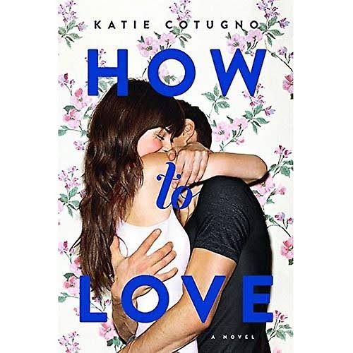 How to Love [Book]